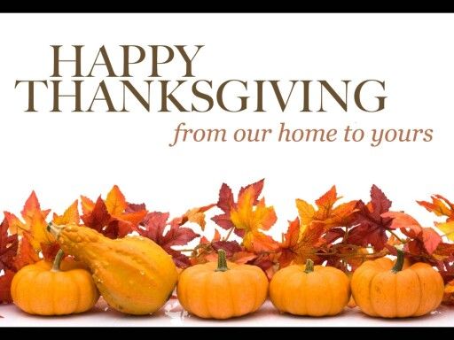 Wishing Everyone A Happy Thanksgiving