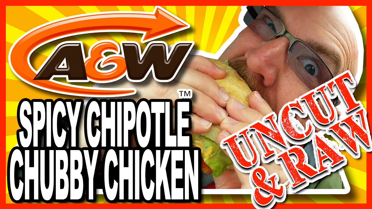 A W Chubby Chicken Review