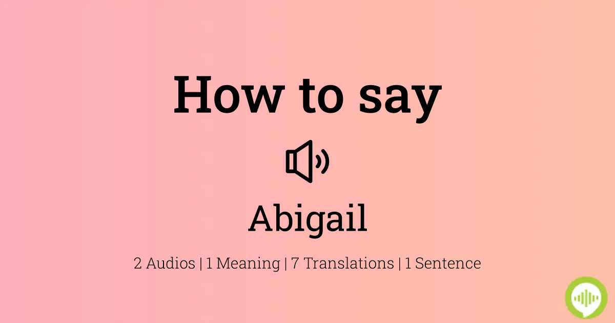 Abigail Name Meaning In Malayalam