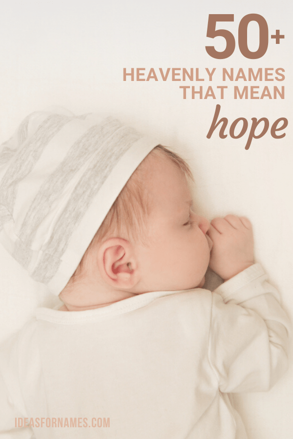 Baby Names Meaning Hope Or Faith