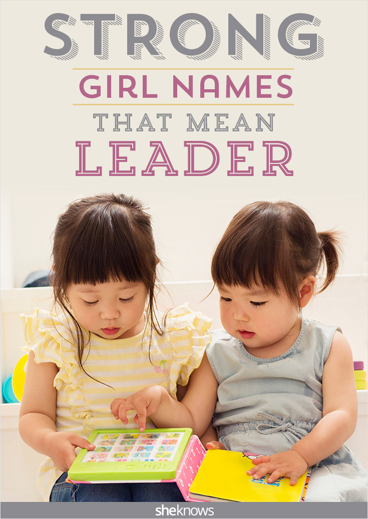 Baby Names Meaning Strong Leader