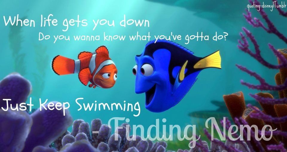 Best Just Keep Swimming Quotes