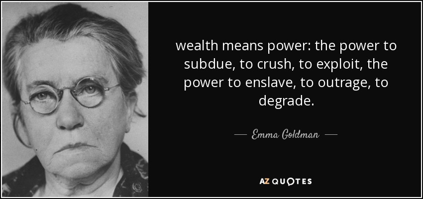 Emma Goldman Bread Quote Meaning
