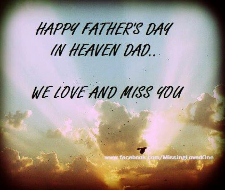 Happy Fathers Day In Heaven My Friend