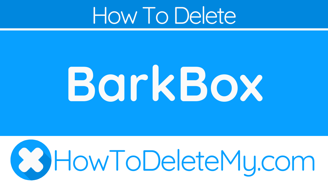 How Do I Cancel Barkbox