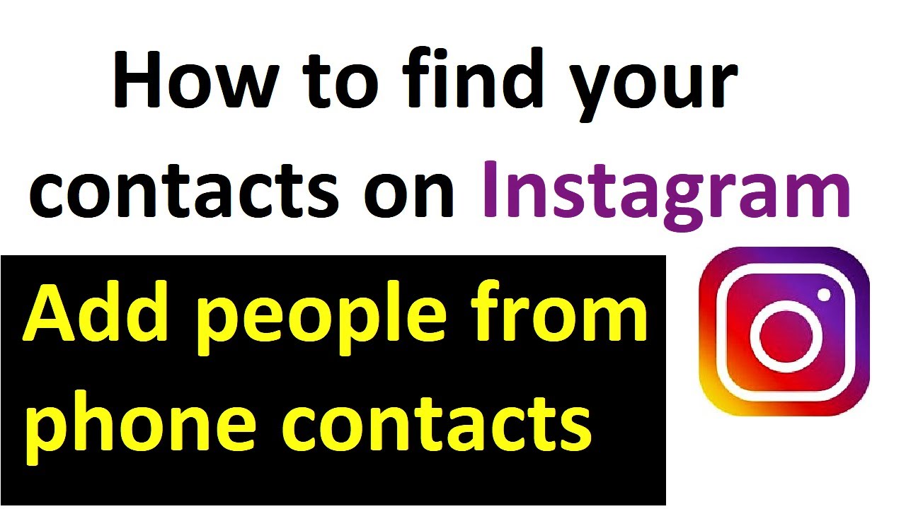 How To Add From Contacts On Instagram