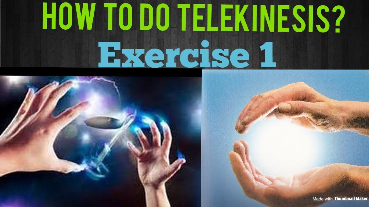How To Do Telekinesis