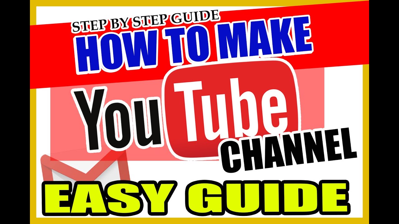 How To Make A Youtube Channel Videos