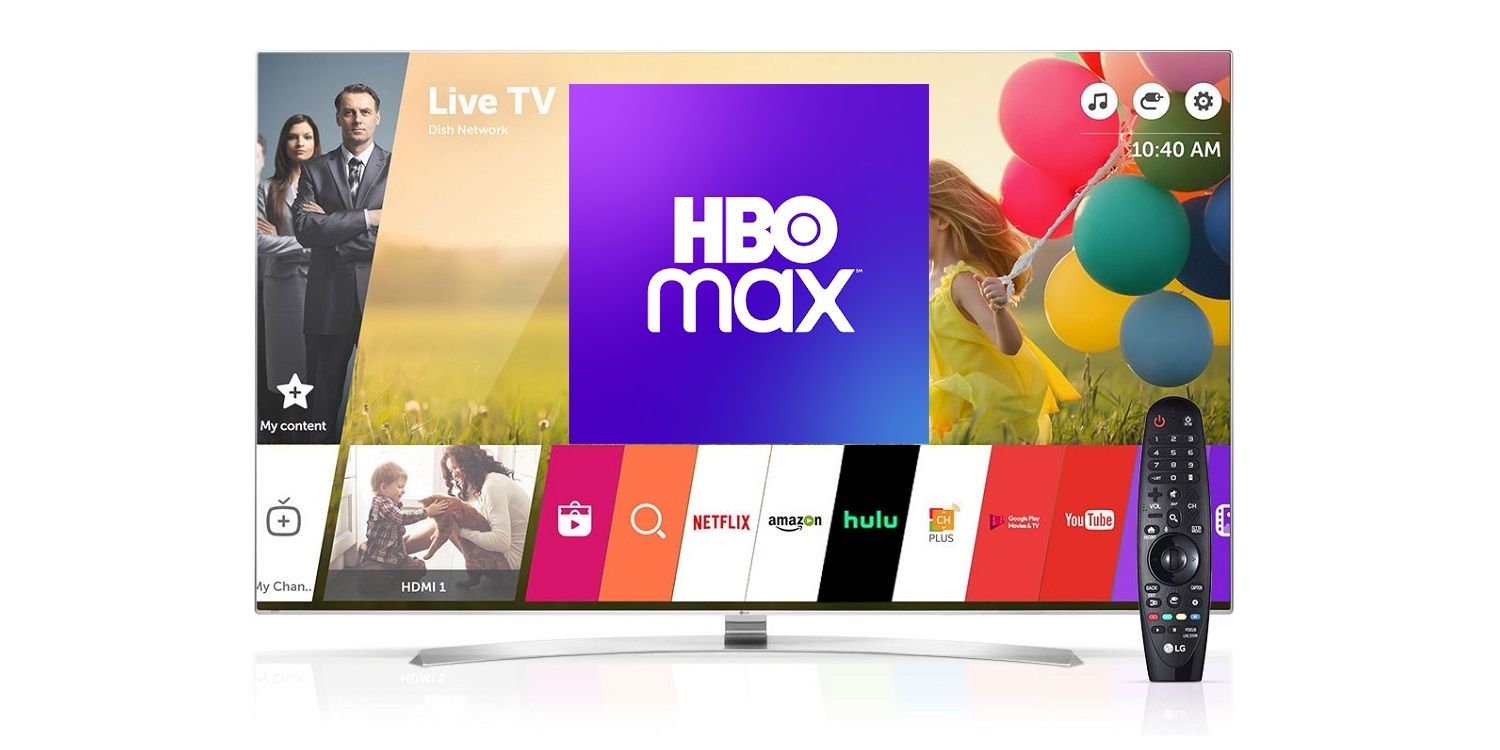 How To Put Hbo Max App On Lg Tv
