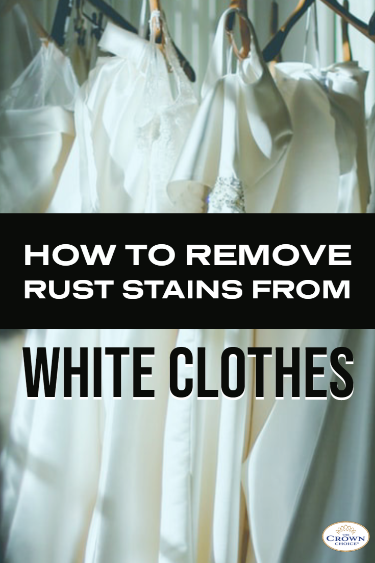 How To Remove Rust Stains From White Clothes At Home