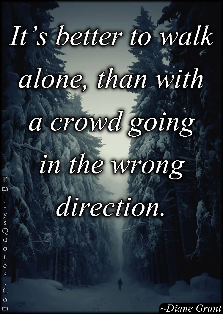 In A Crowd But Still Alone Quotes