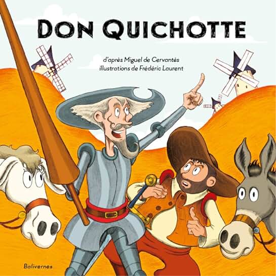 Les Enfants De Don Quichotte
