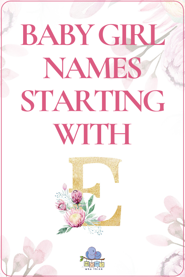 Most Popular Baby Names Start With E