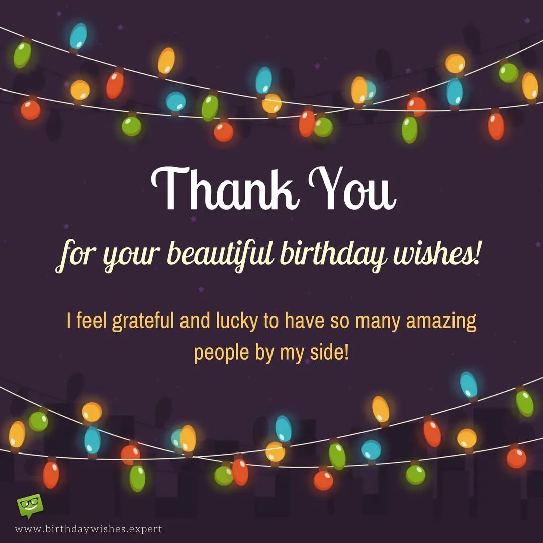 Thank You Message To Friends After Birthday Wishes