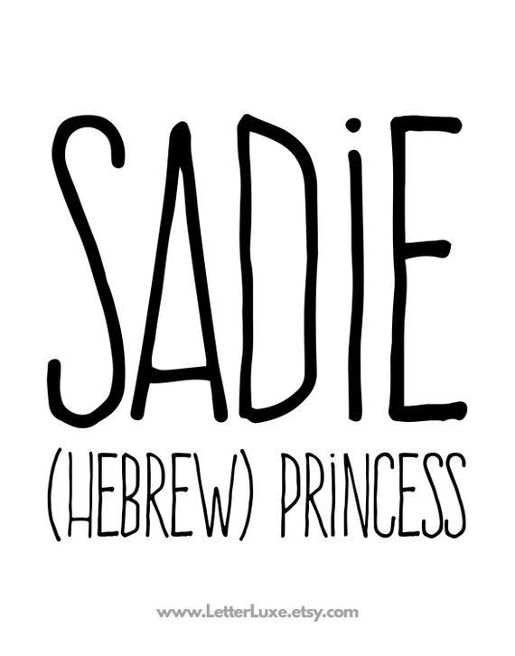 What Does The Name Sadie Mean