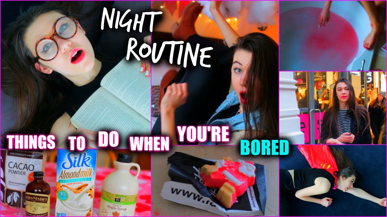 What To Do When Bored At Night